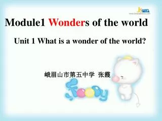 Module1 Wonder s of the world