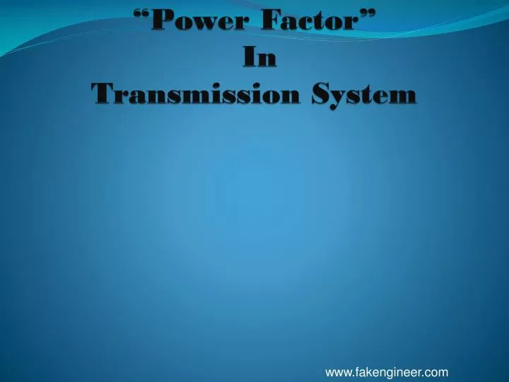 power factor in transmission system