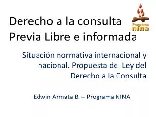 derecho a la consulta previa libre e informada
