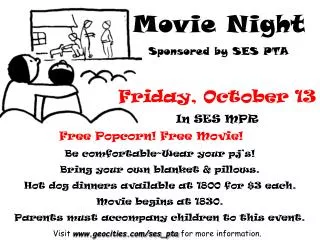 Movie Night Sponsored by SES PTA
