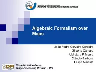 Algebraic Formalism over Maps