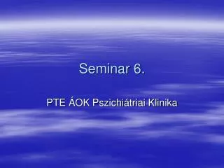 seminar 6
