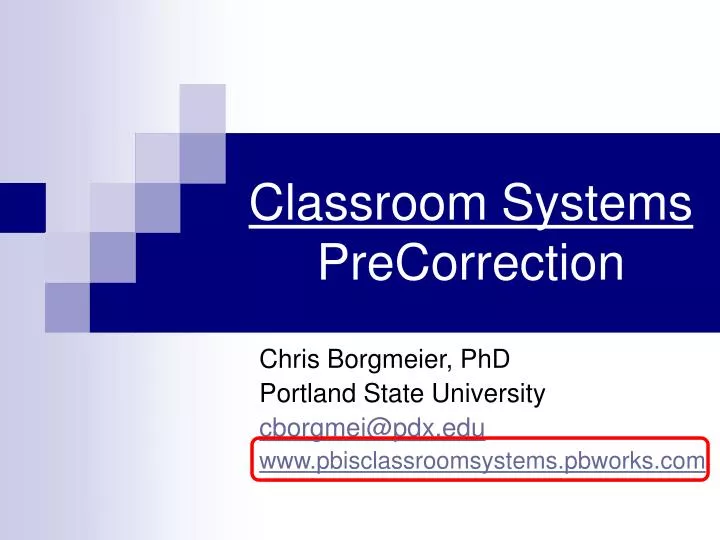 classroom systems precorrection