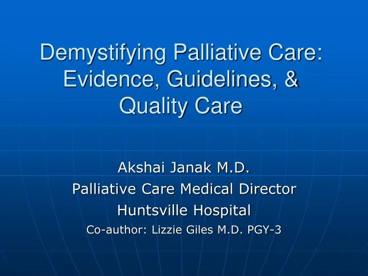demystifying palliative care evidence guidelines quality care