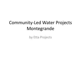 Community-Led Water Projects Montegrande