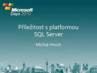p le itost s platformou sql server