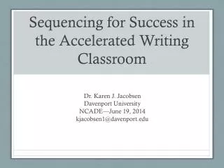 Sequencing for Success in the Accelerated Writing Classroom