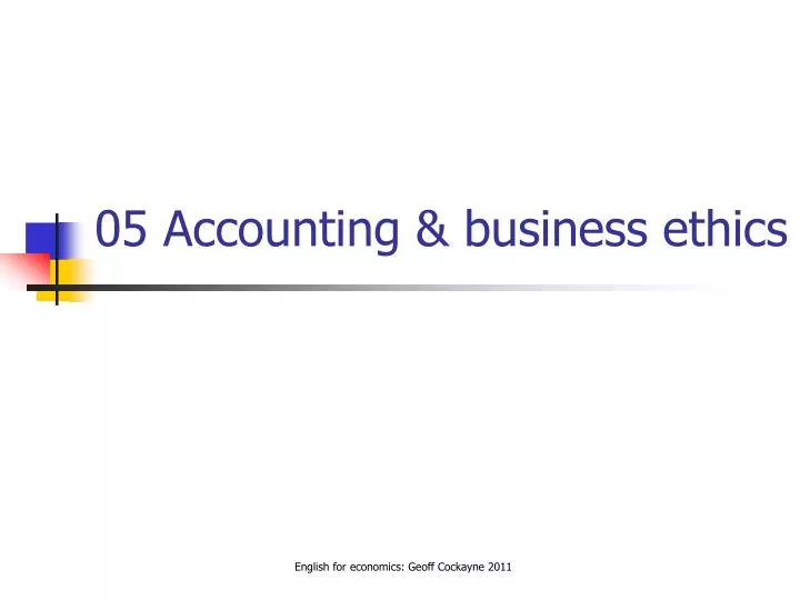 05 accounting business ethics