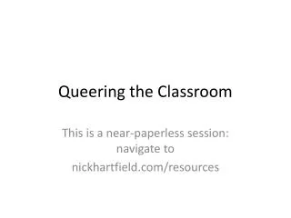 Queering the Classroom