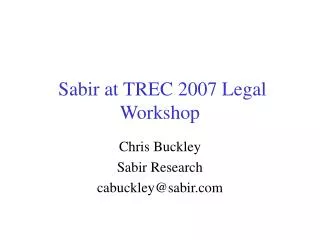 Sabir at TREC 2007 Legal Workshop
