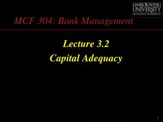 MCF 304: Bank Management