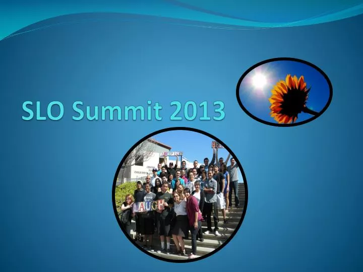 slo summit 2013