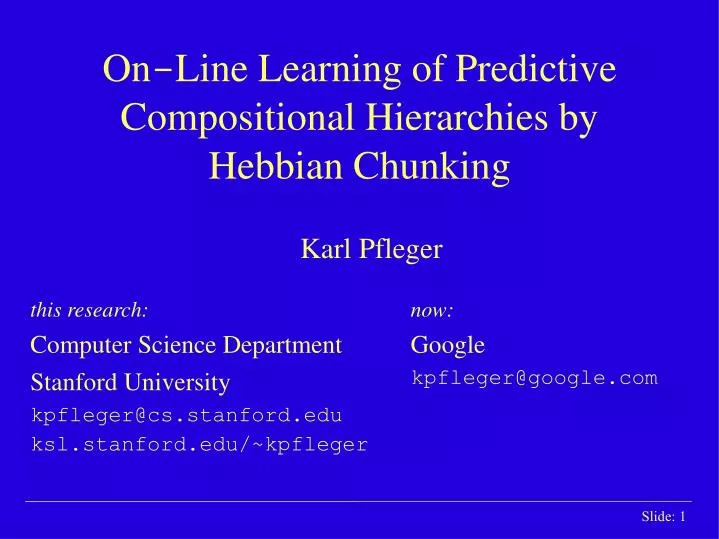 on line learning of predictive compositional hierarchies by hebbian chunking