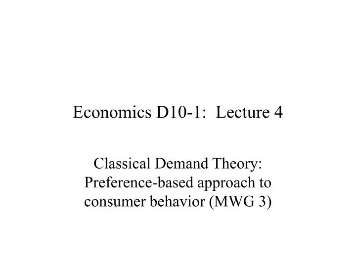 economics d10 1 lecture 4