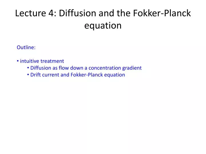 lecture 4 diffusion and the fokker planck equation