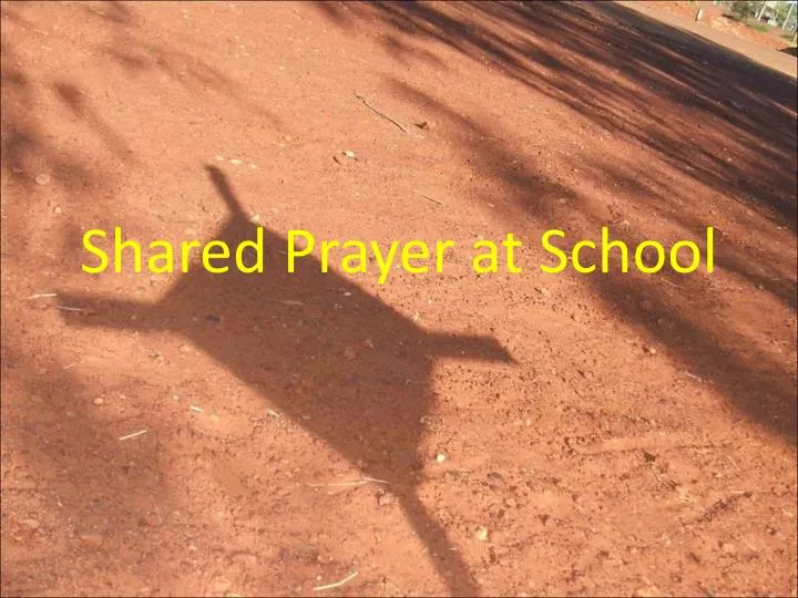 shared prayer at school