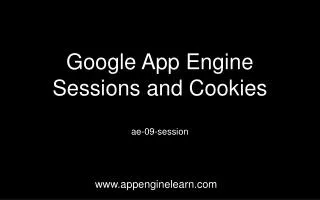 Google App Engine Sessions and Cookies