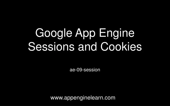 google app engine sessions and cookies