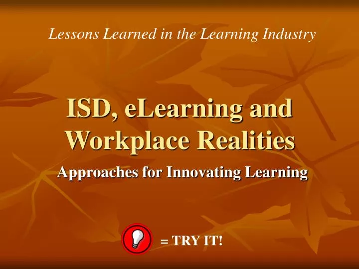 isd elearning and workplace realities