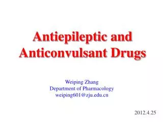 Antiepileptic and Anticonvulsant Drugs