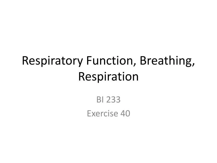 respiratory function breathing respiration