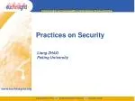 Practices on Security - slide 1