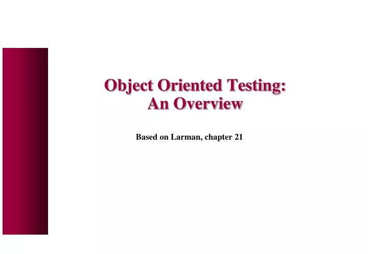 object oriented testing an overview