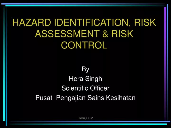hazard identification risk assessment risk control