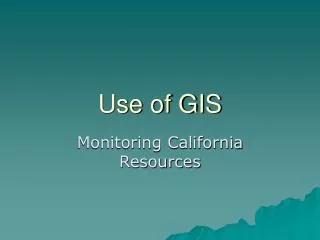 Use of GIS