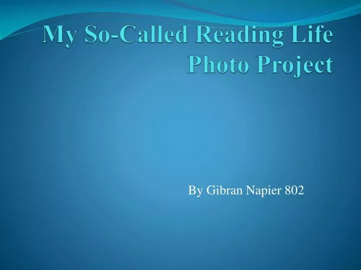 my so called reading life photo project