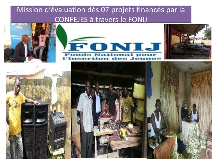mission d valuation d s 07 projets financ s par la confejes travers le fonij
