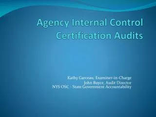 Agency Internal Control Certification Audits