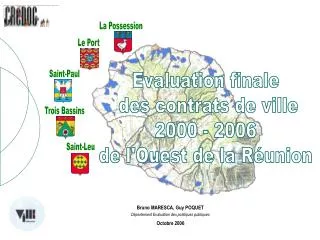 Bruno MARESCA, Guy POQUET Département Evaluation des politiques publiques