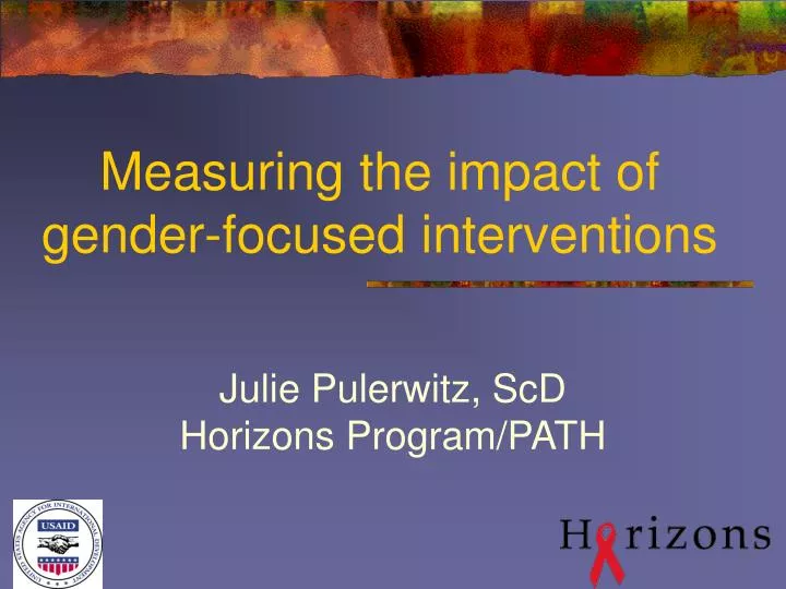 measuring the impact of gender focused interventions
