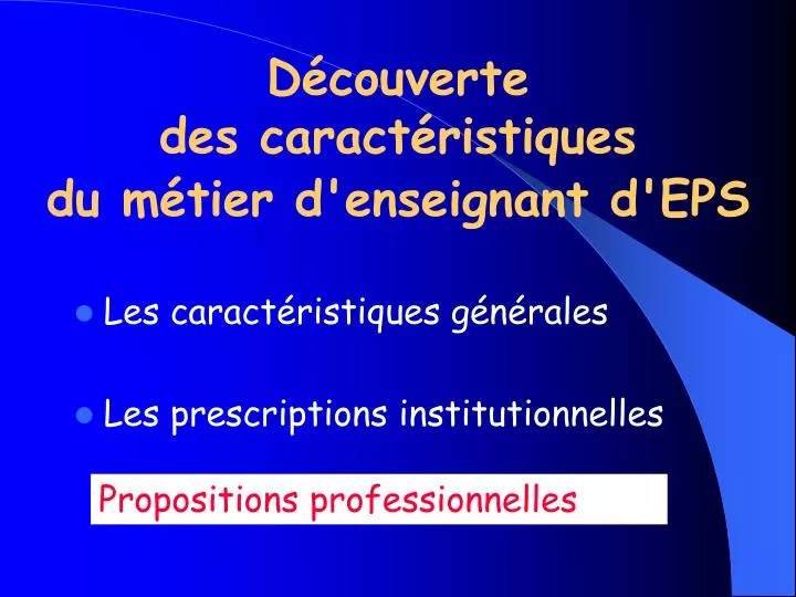 d couverte des caract ristiques du m tier d enseignant d eps