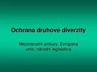ochrana druhov diverzity