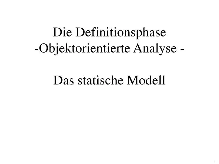 die definitionsphase objektorientierte analyse das statische modell