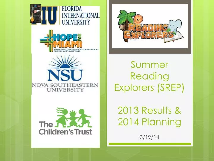 summer reading explorers srep 2013 results 2014 planning