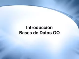introducci n bases de datos oo