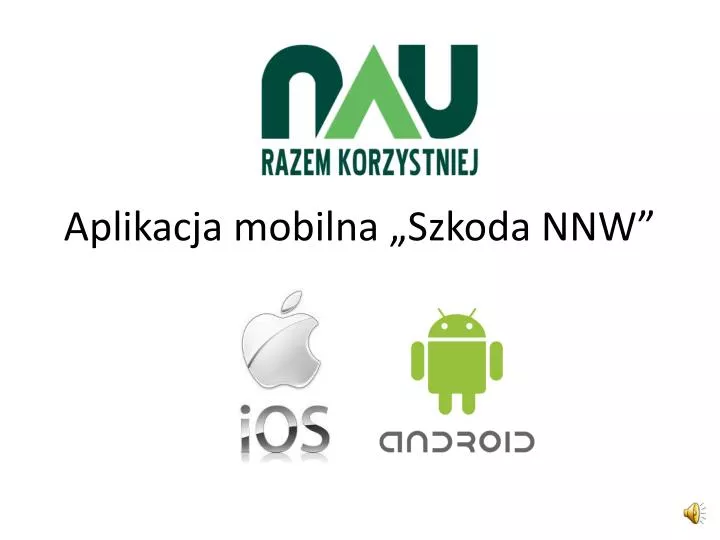 aplikacja mobilna szkoda nnw