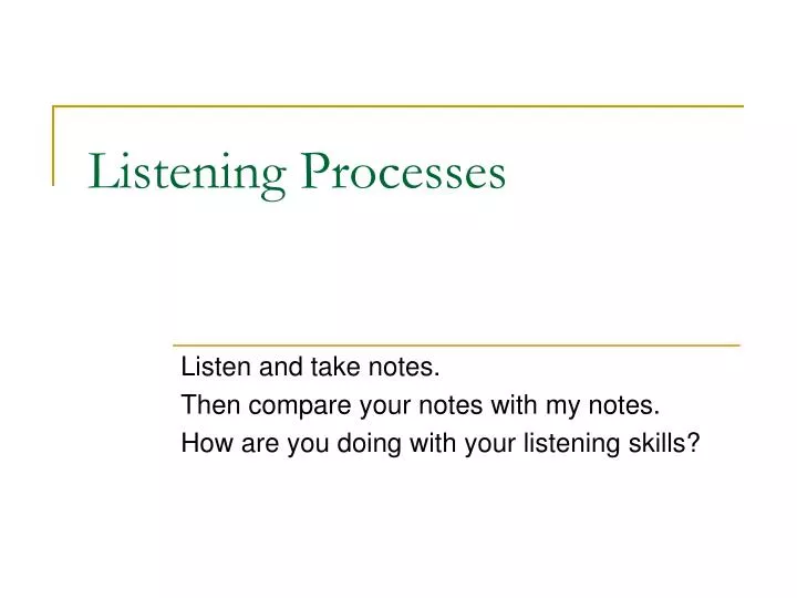 listening processes