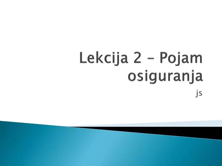 lekcija 2 pojam osiguranja