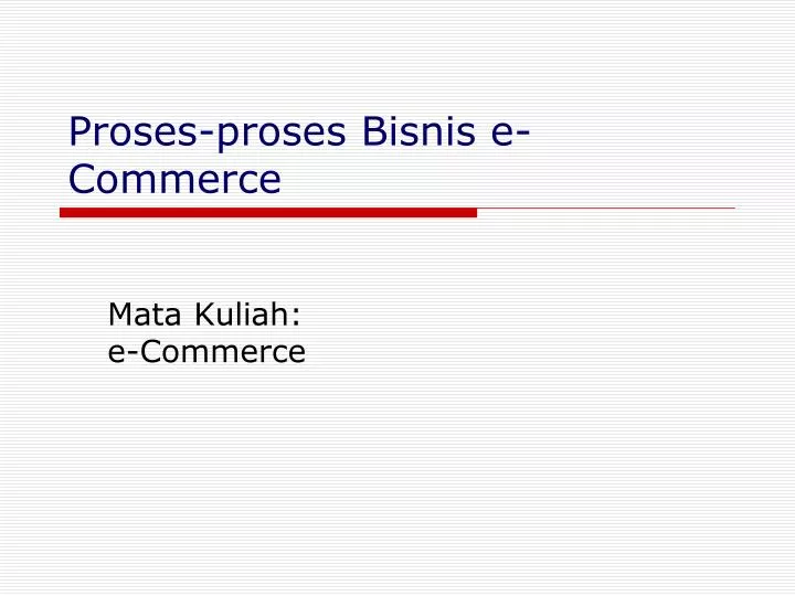 proses proses bisnis e commerce