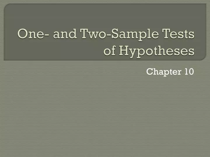 one and two sample tests of hypotheses
