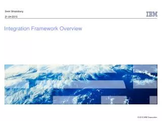 Integration Framework Overview