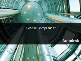 License Compliance?