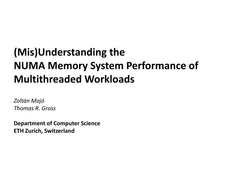 mis understanding the numa memory system performance of multithreaded workloads
