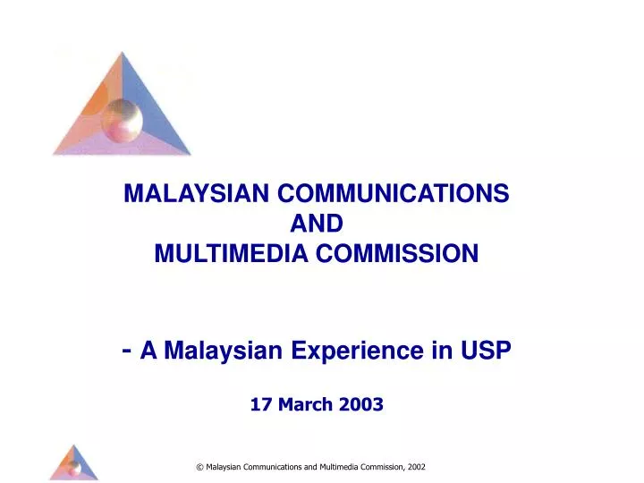 malaysian communications and multimedia commission a malaysian experience in usp