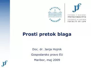 prosti pretok blaga