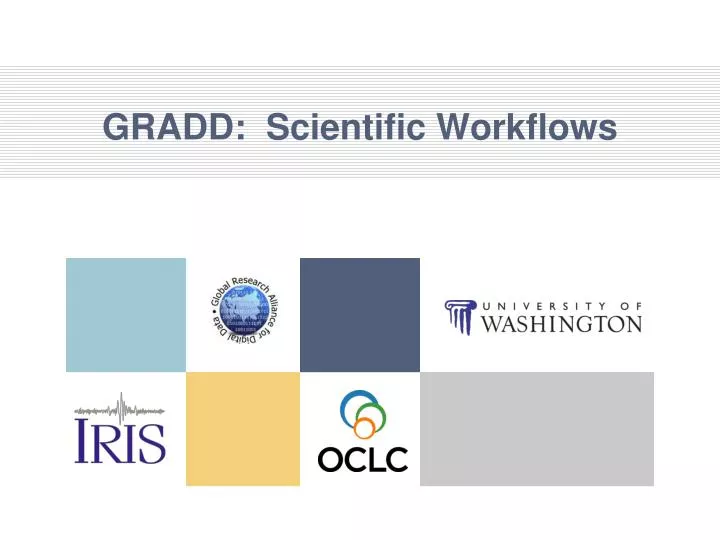 gradd scientific workflows